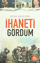 İhaneti Gördüm